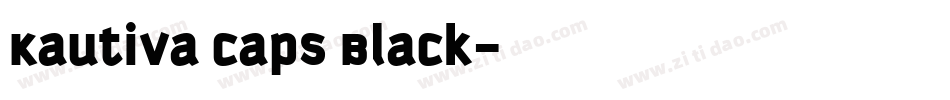 Kautiva Caps Black字体转换